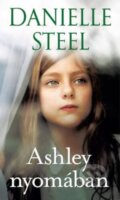 Kniha: Ashley nyomában (Danielle Steel). Menő Könyvek, 2023