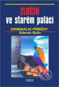 Kniha: Zločin ve starém paláci (Zdeněk Bidlo). Nava, 1995