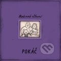 Pokáč: Rodinné album LP - Pokáč, Hudobné albumy, 2023