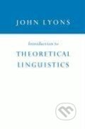 Introduction to Theoretical Linguistics - John Lyons, Cambridge University Press