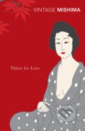 Kniha: Thirst for Love (Yukio Mishima). Vintage, 2009