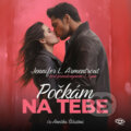 Audiokniha: Počkám na tebe (J. Lynn a Jennifer L. Armentrout), 2023