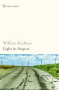 Light in August - William Faulkner, MacMillan