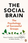 The Social Brain - Tracey Camilleri, Samantha Rockey, Robin Dunbar, Penguin Books, 2024