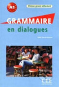 Kniha: Grammaire en dialogue Grand déb. A1 + CD (Odile Clément Grand). Cle International