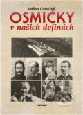 Kniha: Osmičky v našich dejinách (Dušan Čaplovič). Perfekt, 1999