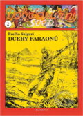 Kniha: Dcery faraonů (Emilio Salgari). , 1993