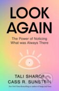 Kniha: Look Again (Cass R. Sunstein a Tali Sharot). The Bridge Street, 2024
