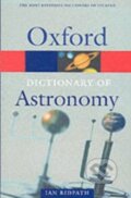 Kniha: A Dictionary of Astronomy (Ian Ridpath)