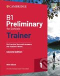 Kniha: B1 Preliminary for Schools Trainer 1 Practice Tests with Answers and Online Audio for Revised 2020 Exam, 2nd (Cambridge University Press)