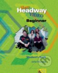New Headway Video - Beginner - Student&#039;s Book - John Murphy, Oxford University Press, 2002