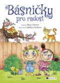 Kniha: Básničky pro radost (Alena Zímová). Nakladatelství Fragment, 2016
