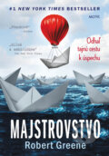 Kniha: Majstrovstvo (Robert Greene), 2016 Kniha: Majstrovstvo (Robert Greene), 2016
