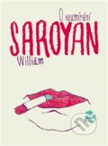 O neumírání - William Saroyan, 2016
