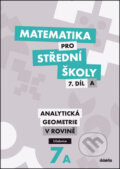 Kniha: Matematika pro střední školy 7. díl (J. Vondra). Didaktis CZ, 2016