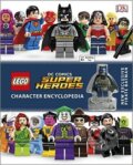 LEGO DC Comics Super Heroes Character Encyclopedia, Dorling Kindersley, 2016