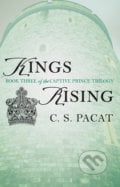 Kings Rising - C.S. Pacat, 2016