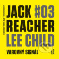 Audiokniha: Jack Reacher: Varovný signál (Lee Child), 2024