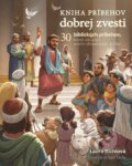 Kniha: Kniha príbehov dobrej zvesti (Laura Richie). Fortuna Libri, 2024