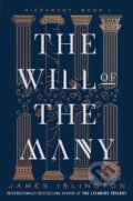 The Will of the Many - James Islington, Simon & Schuster, 2023