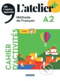 Kniha: L'atelier + niv .A2 (édition 2022) - Cahier + didierfle.app (Delphine Ripaud, Emilie Pommier, Marie Rabin a Marie-Noëlle Cocton)