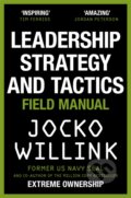 Leadership Strategy and Tactics - Jocko Willink, MacMillan, 2024