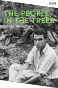 The People in the Trees - Hanya Yanagihara, Picador, 2024