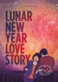 Lunar New Year Love Story - Gene Luen Yang, LeUyen Pham (ilustrátor), MacMillan, 2024