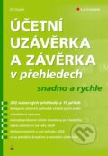 Účetní uzávěrka a závěrka v přehledech - Jiří Dušek, Grada, 2024