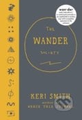 The Wander Society - Keri Smith, Particular Books, 2016
