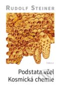 Podstata včel - Rudolf Steiner, Fabula, 2016