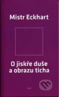 Kniha: O jiskře duše a obrazu ticha (Mistr Eckhart), 2016
