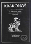 E-kniha: Krakonoš (Paul Johannes Preatorius), 2016