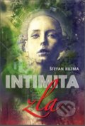Intimita zla - Štefan Kuzma, Trio Publishing, 2012