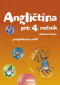 Angličtina pro 4. ročník ZŠ - A. Rejdáková, S. Štěpánková, Didaktis CZ, 2016