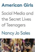 American Girls - Nancy Jo Sales, Knopf Books for Young Readers, 2016