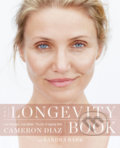 The Longevity Book - Cameron Diaz, Sandra Bark, HarperCollins, 2016
