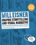 Kniha: Graphic Storytelling and Visual Narrative (Will Eisner)