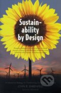 Kniha: Sustainability by Design (John R. Ehrenfeld). Yale University Press, 2009