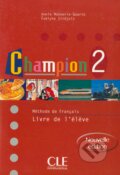 Champion Level 2 Textbook (M Thode de Fran Ais) (French Edition) - Monnerie-Goarin, Cle International