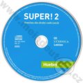 Super! 2 Audio-CD (SK) (A2) - A. Kursiša, C. Cristache, S. Vicente, L. Pilypaityt&amp;#279;, B. Kirchner, E. Szakály
