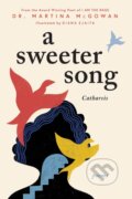 Kniha: A Sweeter Song: Catharsis (Martina McGowan). Sourcebooks Casablanca, 2024