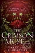 The Crimson Moth - Kristen Ciccarelli, Magpie, 2024