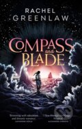 Compass and Blade - Rachel Greenlaw, HarperCollins, 2024