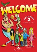 Welcome 2 Pupil´s Book - Elizabeth Gray, Virginia Evans, Express Publishing