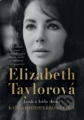Elizabeth Taylorová - Kate Andersen Brower, Ikar CZ, 2024