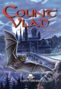 Kniha: Graded Readers 4 Count Vlad - Reader + Activity Book + Audio CD (Jenny Dooley). Express Publishing