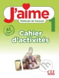Kniha: J'aime 1 cahier d'exercices niveau A1 (Cédric Vial)