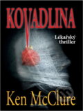 Kniha: Kovadlina (Ken McClure). , 2000
