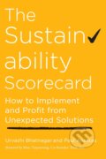 Kniha: The Sustainability Scorecard (Paul Anastas a Urvashi Bhatnagar). Berrett-Koehler Publishers, 2022